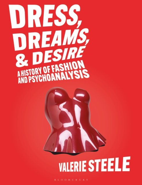Dress, Dreams, and Desire