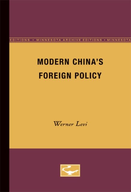 Modern China''s Foreign Policy