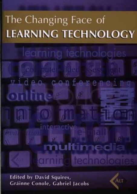 The Changing Face of Learning Technology