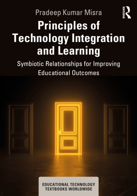 Principles of Technology Integration and Learning