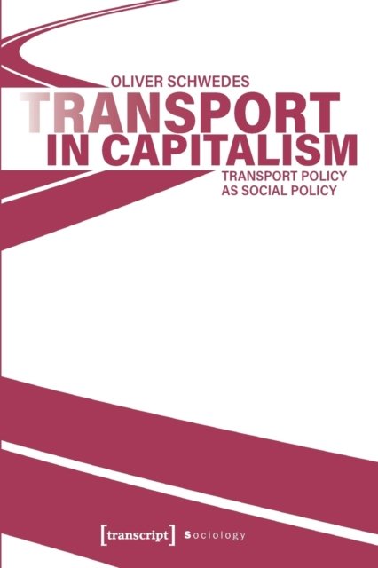 Transport in Capitalism