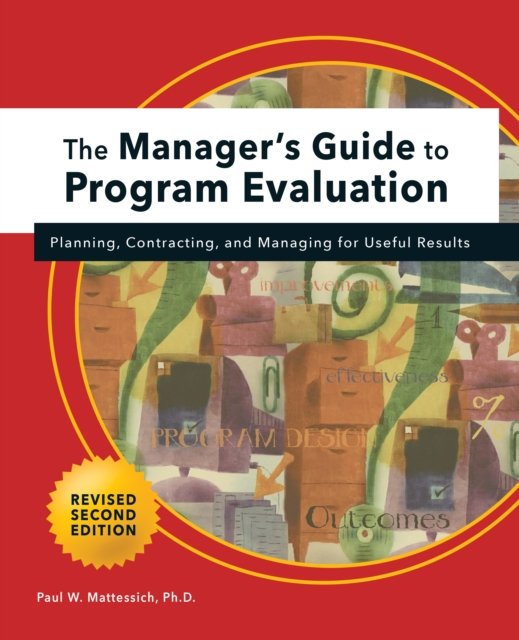 Manager''s Guide to Program Evaluation