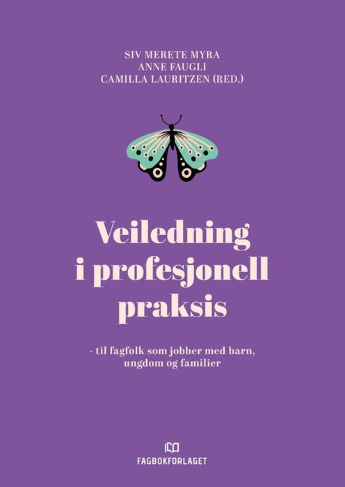 Veiledning i profesjonell praksis
