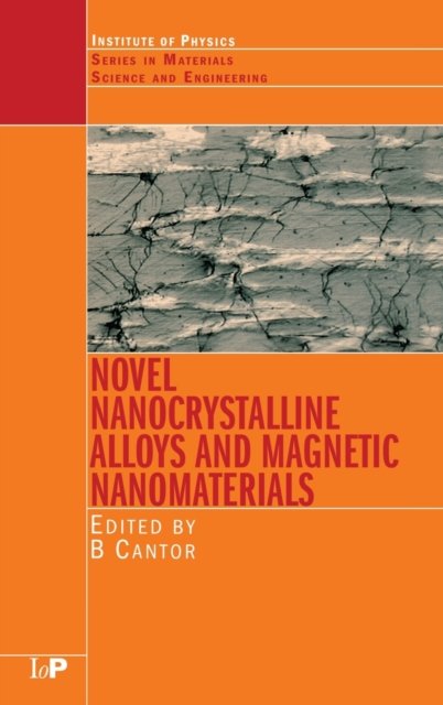 Novel Nanocrystalline Alloys and Magnetic Nanomaterials