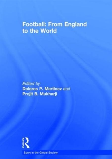Football: From England to the World