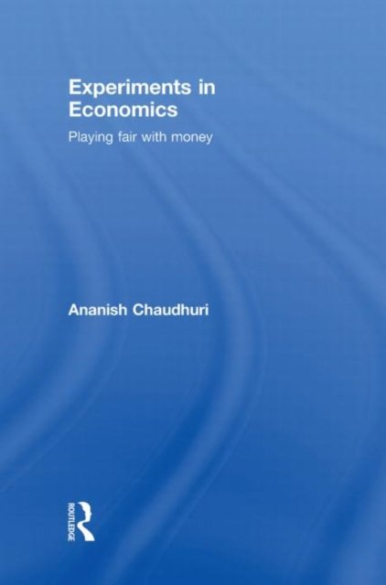 Experiments in Economics