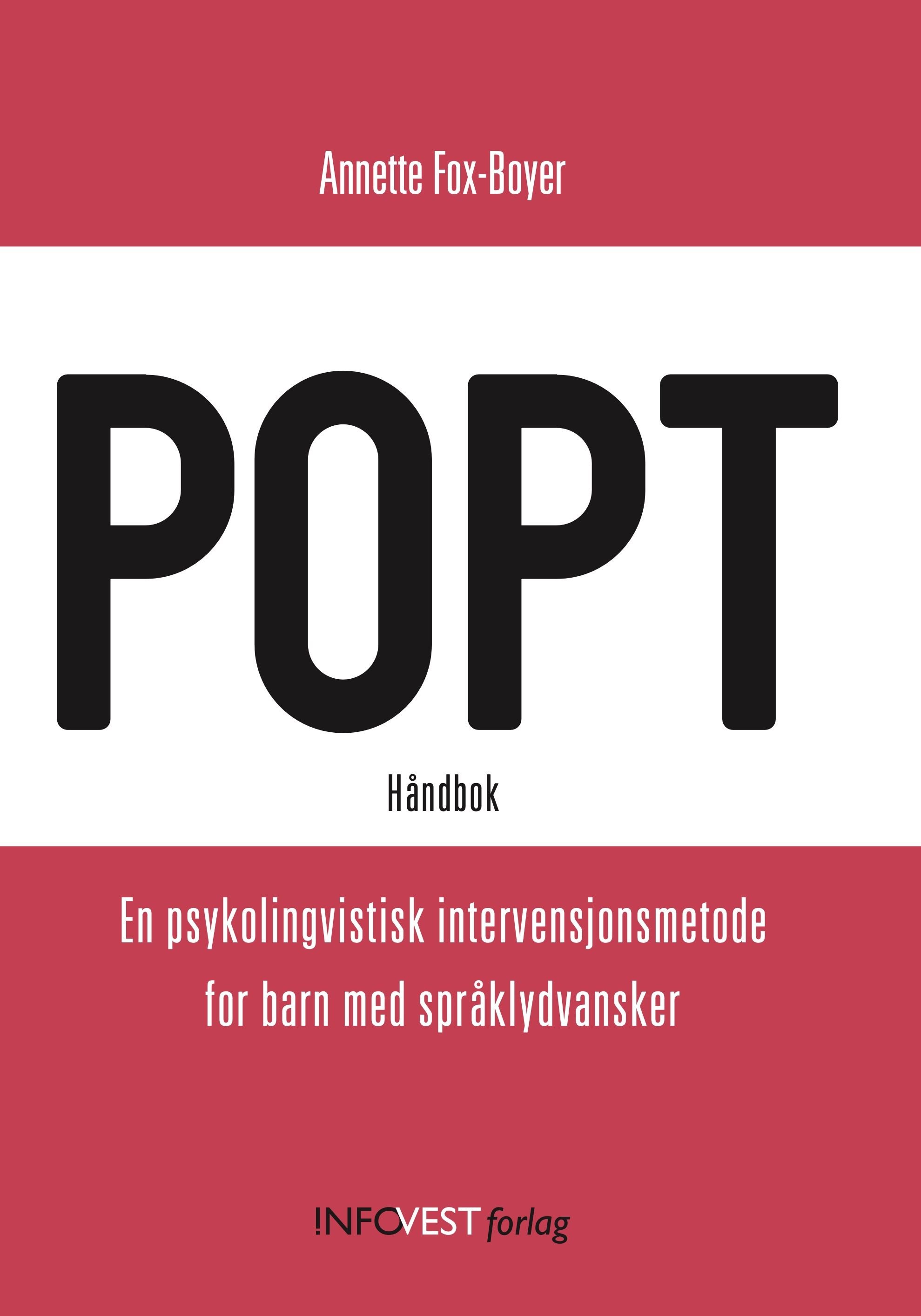POPT - en psykolingvistisk intervensjonsmetode for barn med språklydvansker : håndbok