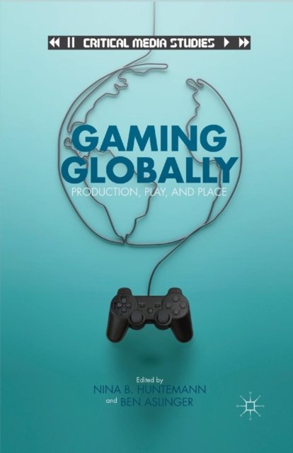 Gaming Globally
