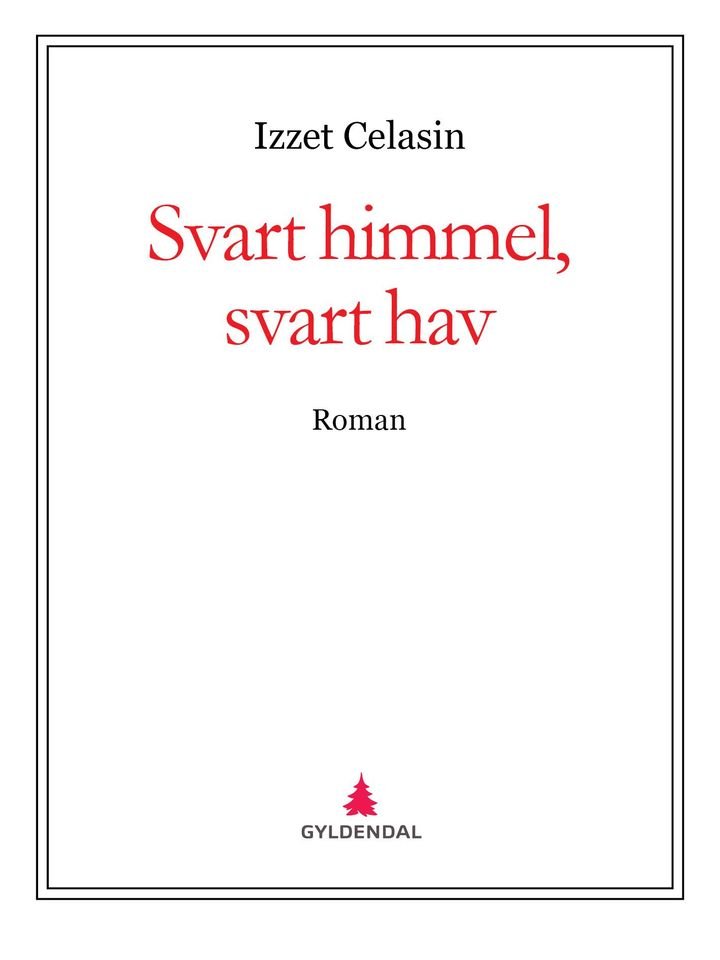 Svart himmel, svart hav - roman