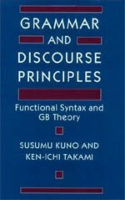 Grammar and Discourse Principles