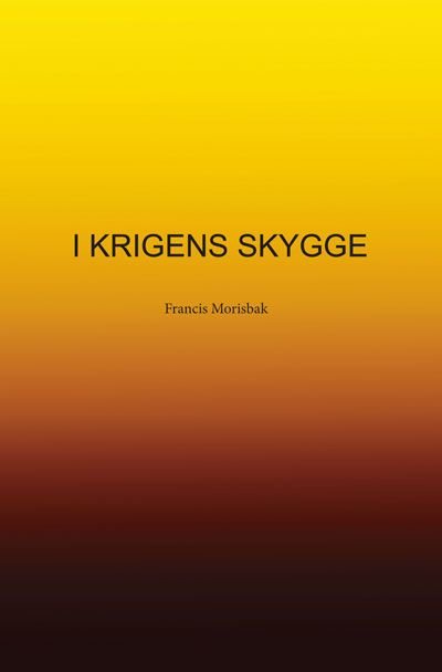 I krigens skygge