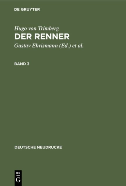 Hugo Von Trimberg: Der Renner. Band 3