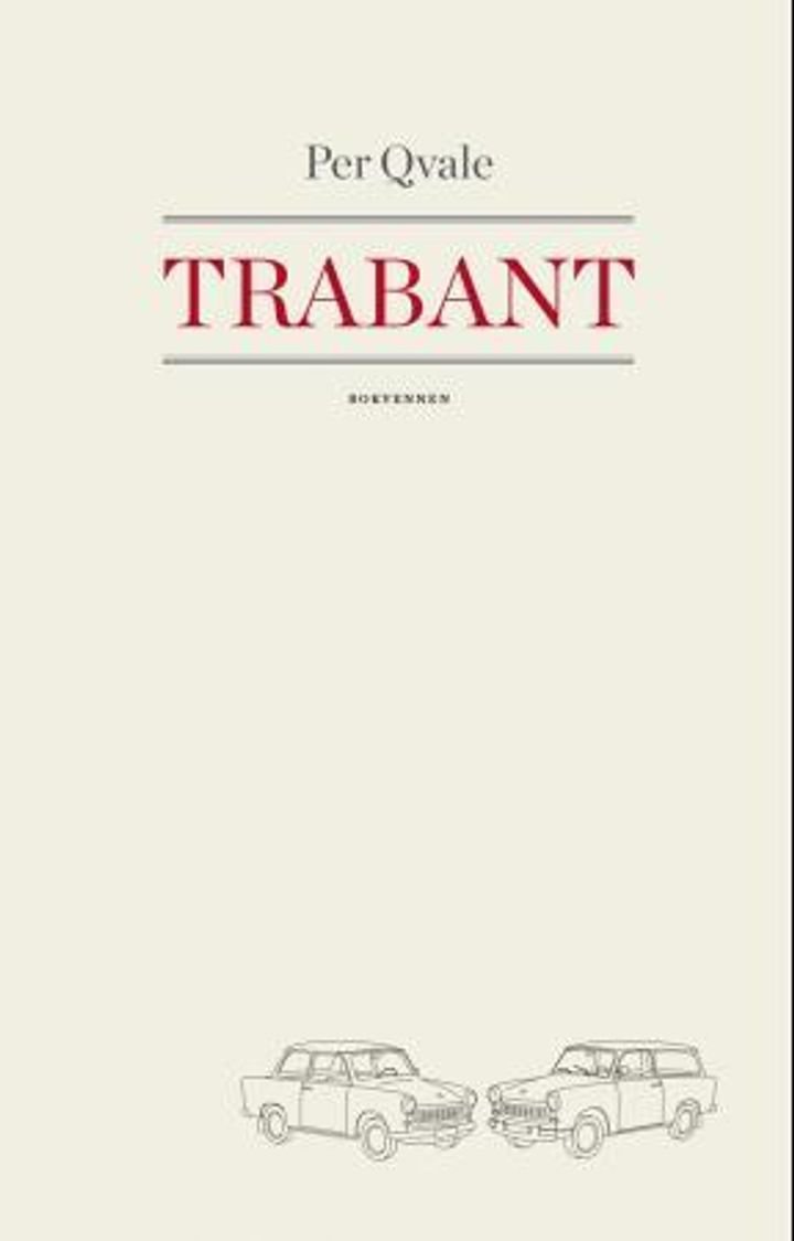 Trabant - om det umistelige : roman