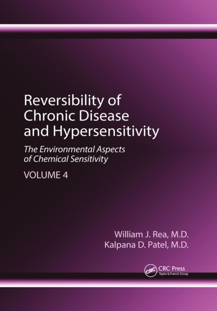 Reversibility of Chronic Disease and Hypersensitivity, Volume 4