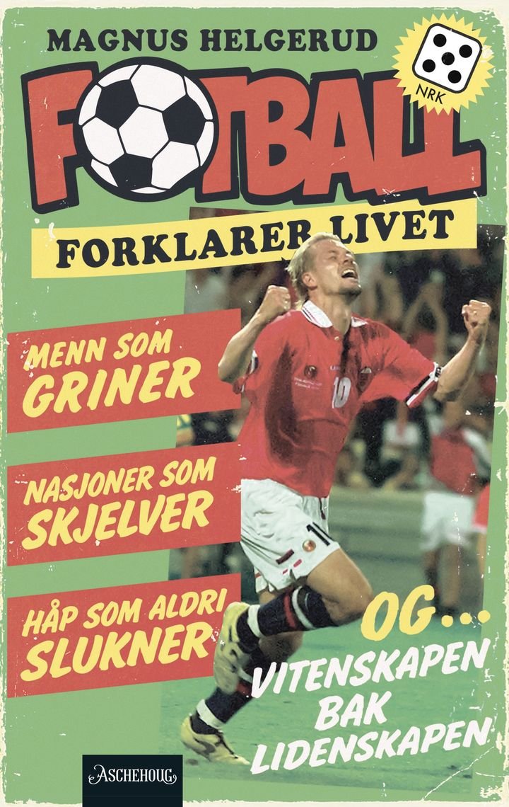 Fotball forklarer livet - menn som griner, nasjoner som skjelver og håp som aldri slukner