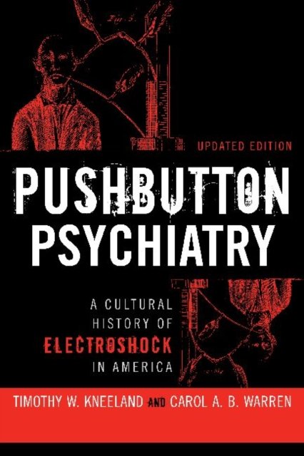 Pushbutton Psychiatry
