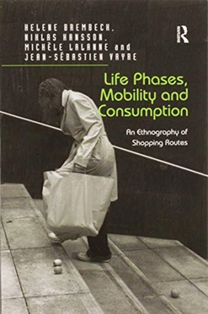 Life Phases, Mobility and Consumption