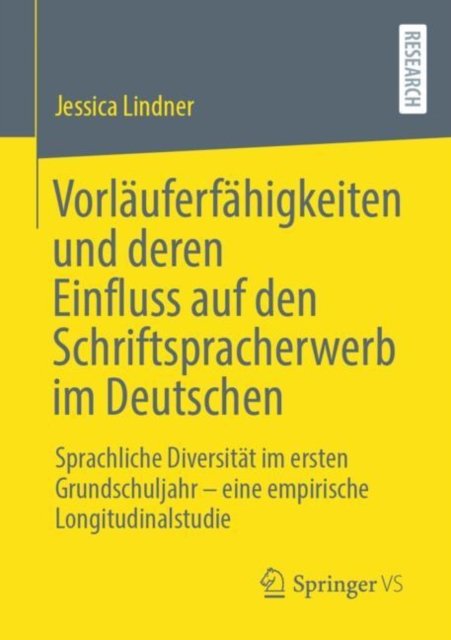 Vorlauferfahigkeiten und deren Einfluss auf den Schriftspracherwerb im Deutschen