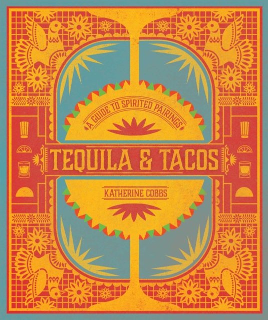 Tequila & Tacos