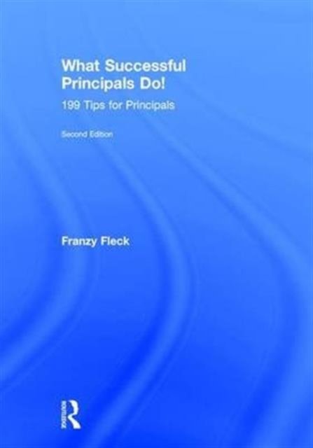 What Successful Principals Do!