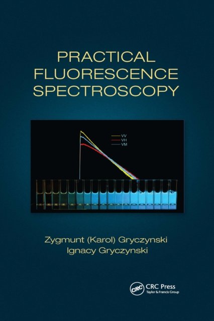 Practical Fluorescence Spectroscopy
