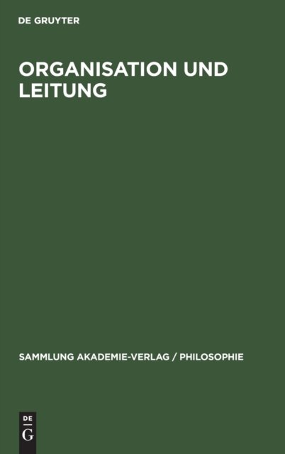 Organisation Und Leitung