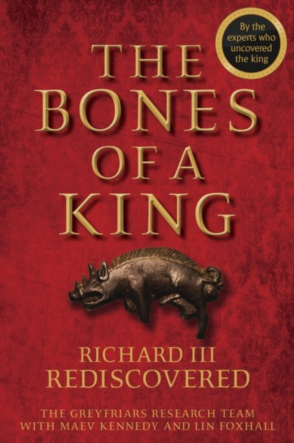 The Bones of a King