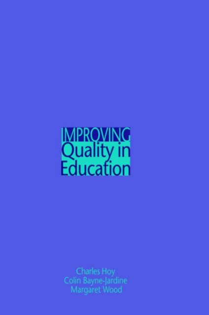 Improving Quality in Education