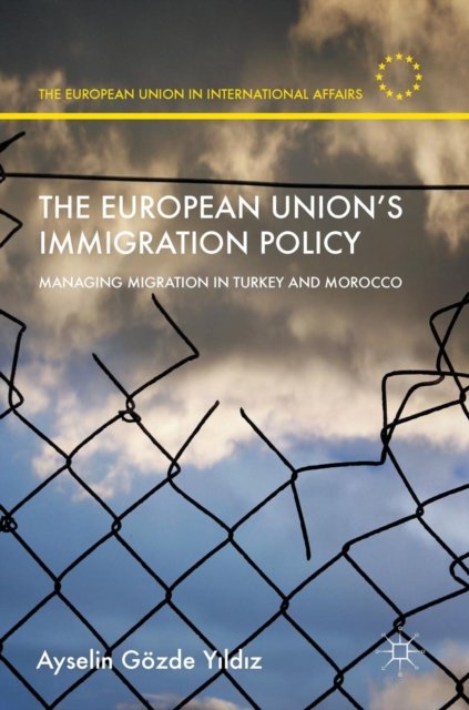 The European Union’s Immigration Policy