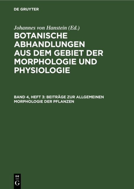 Beitrage Zur Allgemeinen Morphologie Der Pflanzen