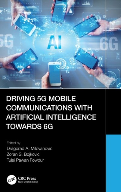 Driving 5G Mobile Communications with Artificial Intelligence towards 6G