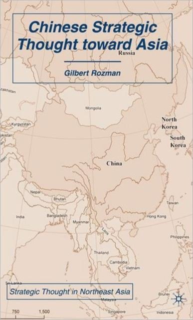 Chinese Strategic Thought Toward Asia