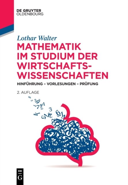 Mathematik Im Studium Der Wirtschaftswissenschaften