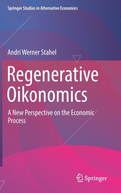 Regenerative Oikonomics