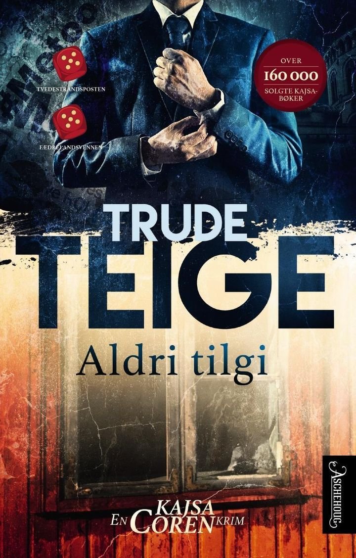 Aldri tilgi - en Kajsa Coren-krim