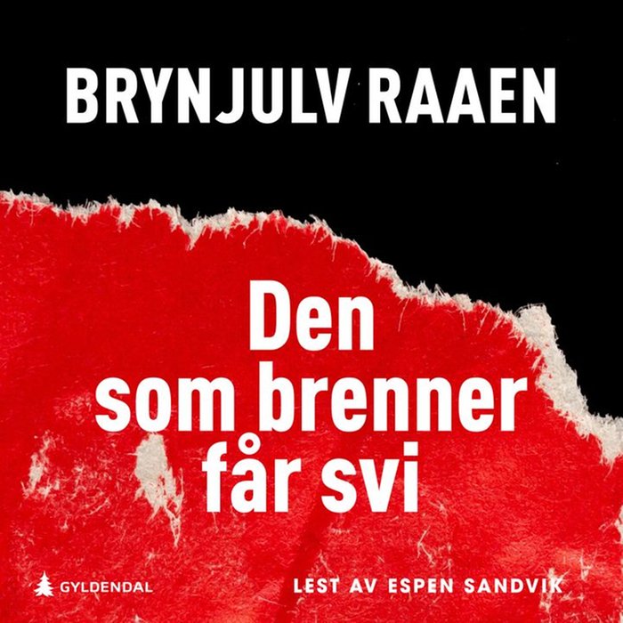 Den som brenner får svi