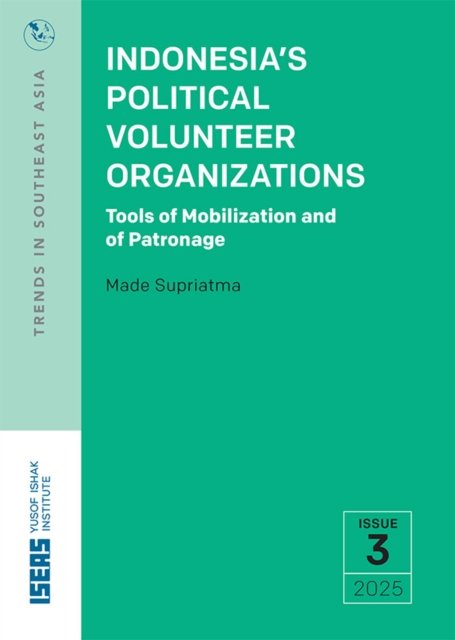 Indonesia’s Political Volunteer Organizations