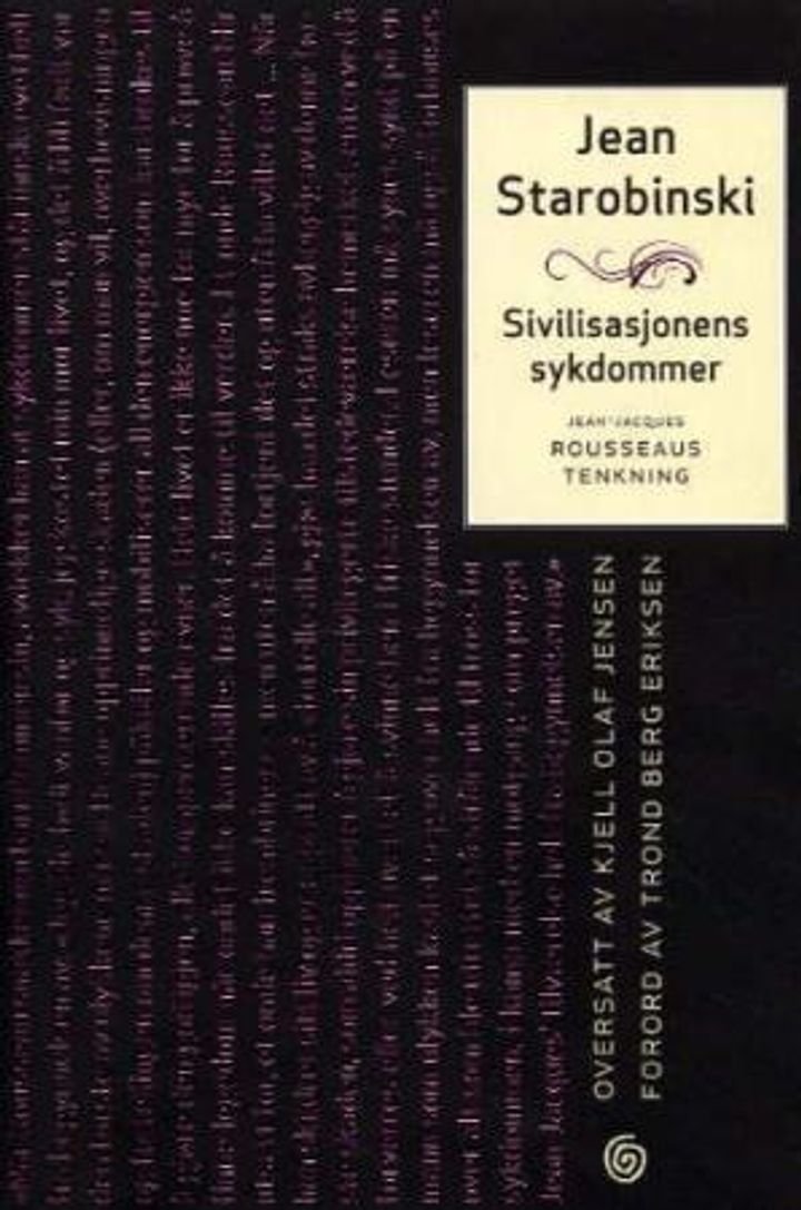 Sivilisasjonens sykdommer - Jean-Jacques Rousseaus tenkning