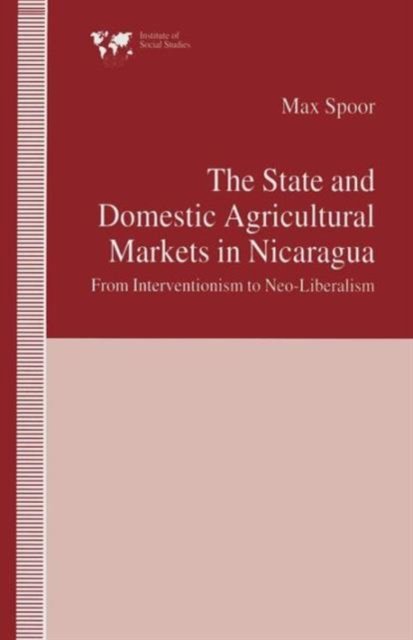 The State and Domestic Agricultural Markets in Nicaragua