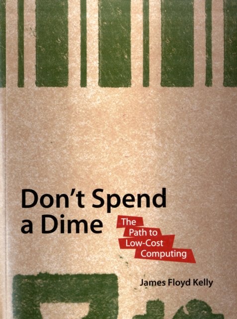 Don''t Spend a Dime