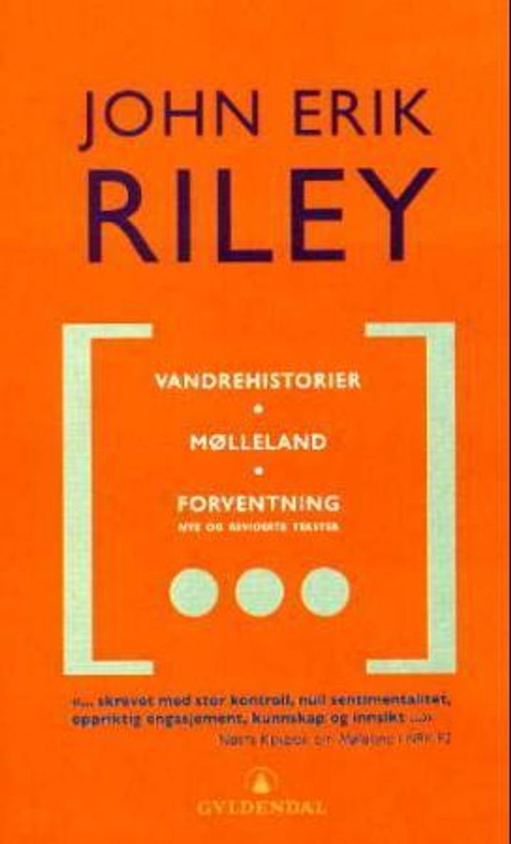 Vandrehistorier ; Mølleland ; Forventning