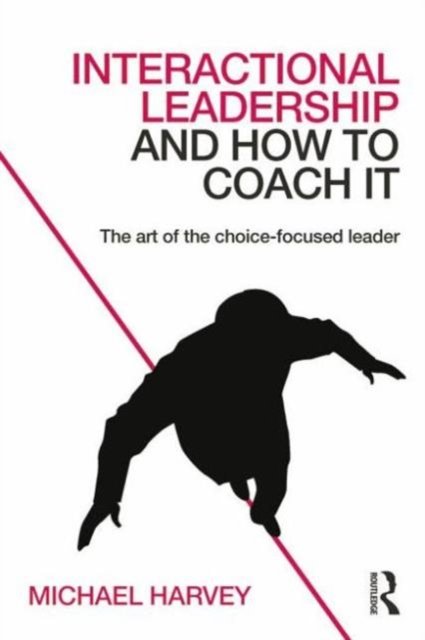 Interactional Leadership and How to Coach It