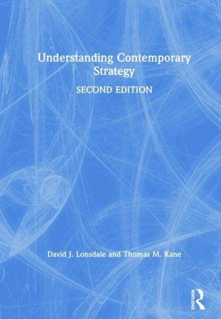 Understanding Contemporary Strategy