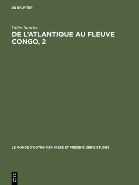 De l''Atlantique au fleuve Congo, 2