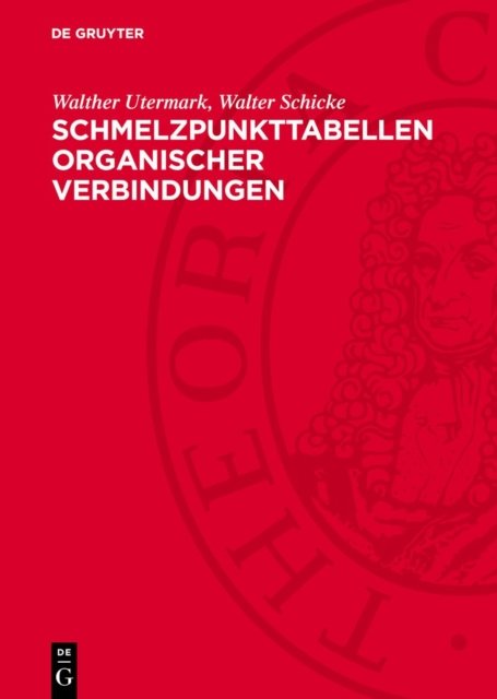 Schmelzpunkttabellen Organischer Verbindungen