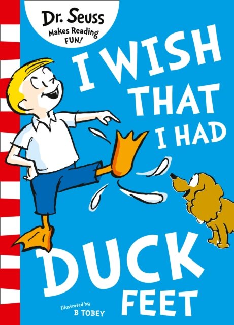 I WISH THAT I HAD DUCK FEET PB