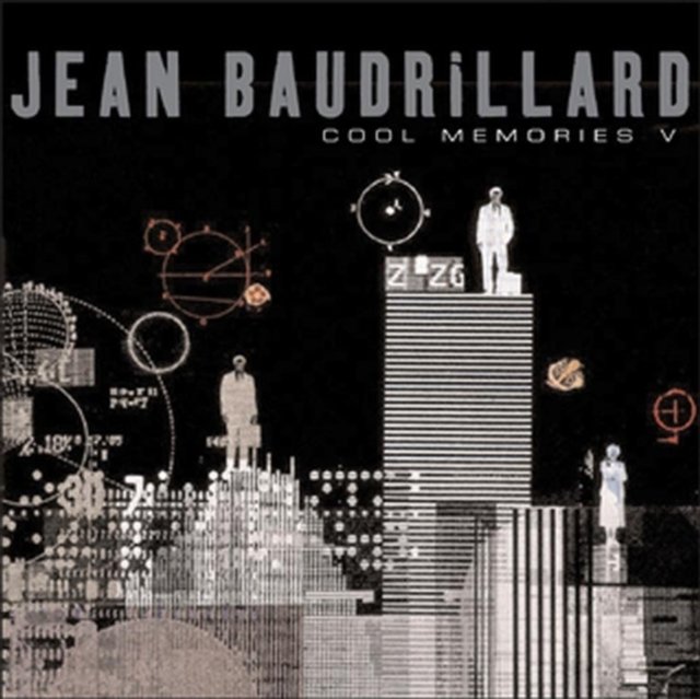 Cool Memories V – 2000–2004  (Translated by Chris Turner)