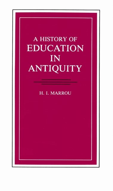 A History of Education in Antiquity