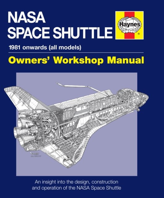 NASA Space Shuttle Owners'' Workshop Manual