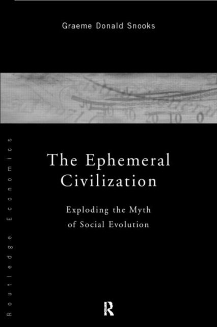The Ephemeral Civilization
